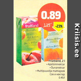 Allahindlus - Fruitland, 2 L