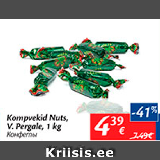 Allahindlus - Kompvekid Nuts, V.Pergale, 1 kg