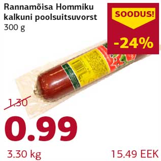 Allahindlus - Rannamõisa Hommiku kalkuni poolsuitsuvorst 300 g