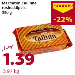 Allahindlus - Marmiton Tallinna rosinaküpsis 350 g