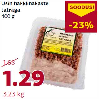 Allahindlus - Usin hakklihakaste tatraga 400 g