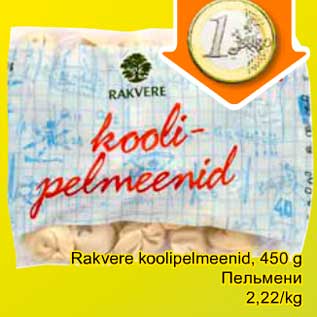 Allahindlus - Rakvere koolipelmeenid, 450 g