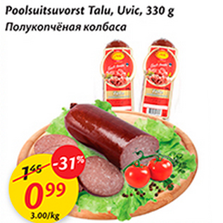 Allahindlus - Poolsuitsuvorst Talu, Uvic, 330 g