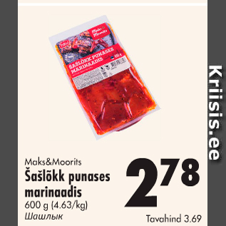 Allahindlus - maks&Moorits Šašlõkk punases marinaadis, 600 g