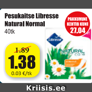 Allahindlus - Pesukaitse Libresse Natural Normal 40 tk