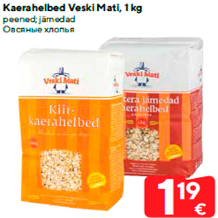 Allahindlus - Kaerahelbed Veski Mati, 1 kg