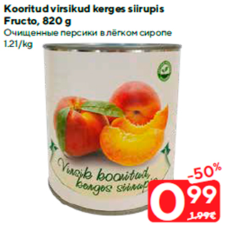 Allahindlus - Kooritud virsikud kerges siirupis Fructo, 820 g