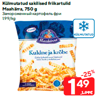 Allahindlus - Külmutatud sakilised friikartulid Maahärra, 750 g