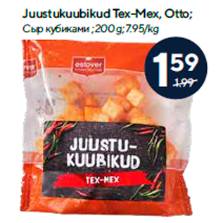 Allahindlus - Juustukuubikud Tex-Mex, Otto; 200 g