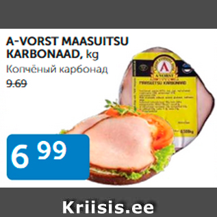 Allahindlus - A-VORST MAASUITSU KARBONAAD, kg