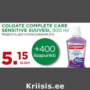 Allahindlus - COLGATE COMPLETE CARE SENSITIVE SUUVESI, 500 ml