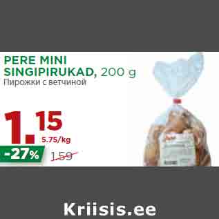 Allahindlus - PERE MINI SINGIPIRUKAD, 200 g