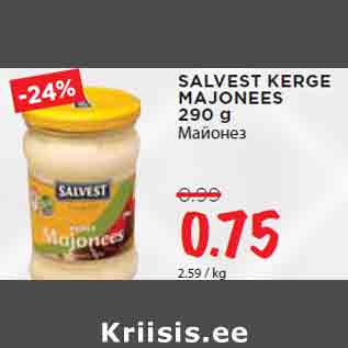 Allahindlus - SALVEST KERGE MAJONEES 290 g