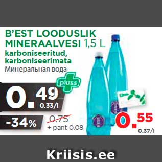 Allahindlus - B’EST LOODUSLIK MINERAALVESI 1,5 L