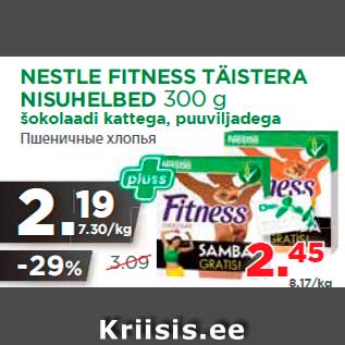 Allahindlus - NESTLE FITNESS TÄISTERA NISUHELBED 300 g