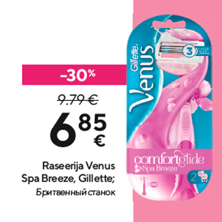 Allahindlus - Raseerija Venus Spa Breeze, Gillette