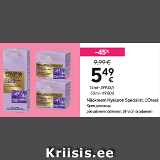 Allahindlus - Nä okreem Hyaluron Specialist, L’Oreal