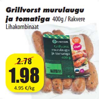 Allahindlus - Grillvorst murulaugu ja tomatiga