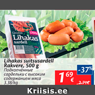 Allahindlus - Lihakas sutsusardell Rakvere, 500 g