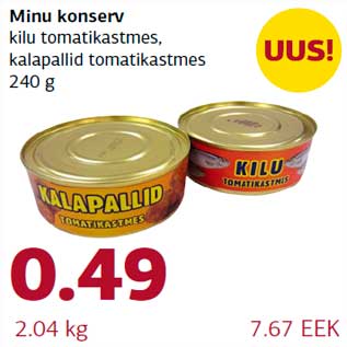 Allahindlus - Minu konserv kilu tomatikastmes, kalapallid tomatikastmes 240 g