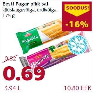 Allahindlus - Eesti Pagar pikk sai küüslauguvõiga, ürdivõiga 175 g