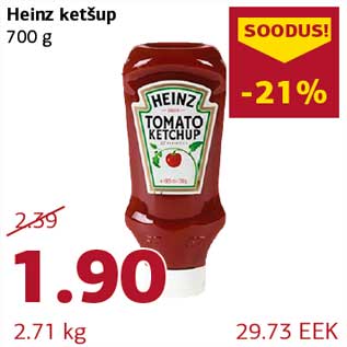 Allahindlus - Heinz ketšup 700 g