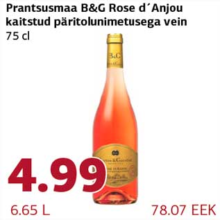 Allahindlus - Prantsusmaa B&G Rose d´Anjou kaitstud päritolunimetusega vein 75 cl