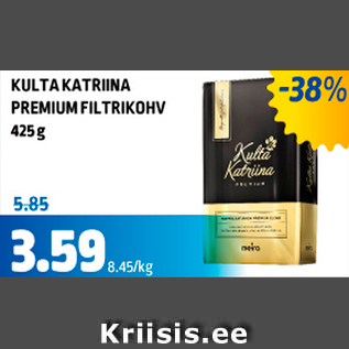 Allahindlus - KULTA KATRIINA PREMIUM FILTRIKOHV 425 g