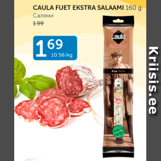 Allahindlus - CAULA FUET EKSTRA SALAAMI 160 g