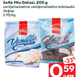 Allahindlus - Sefiir Mio Delizzi, 200 g