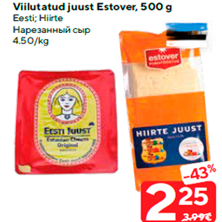 Allahindlus - Viilutatud juust Estover, 500 g