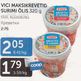 Allahindlus - VICI MAKSIKREVETID SURIMI ÕLIS 320 g