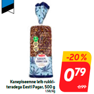 Allahindlus - Kanepiseemne leib rukkiteradega Eesti Pagar, 500 g