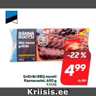 Allahindlus - Grillribi BBQ mureli Rannarootsi, 600 g