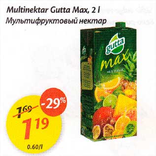 Allahindlus - Multinektar Gutta Мах, 2 l