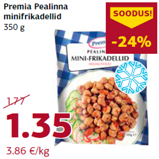 Allahindlus - Premia Pealinna minifrikadellid 350 g