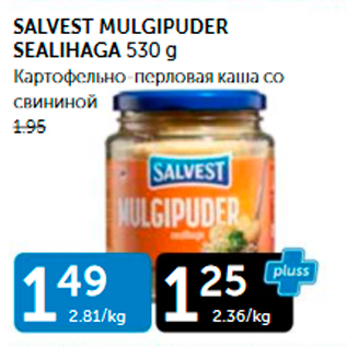 Allahindlus - SALVEST MULGIPUDER SEALIHAGA 530 G