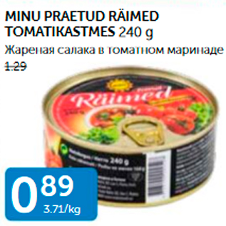 Allahindlus - MINU PRAETUD RÄIMED TOMATIKASTMES 240 G