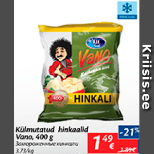 Allahindlus - Külmutatud hinkaalid Vano, 400 g