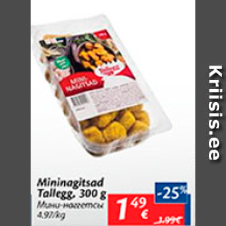 Allahindlus - Mininagitsad Tallegg, 300 g