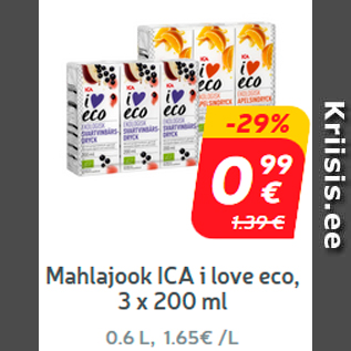 Allahindlus - Mahlajook ICA i love eco, 3 x 200 ml