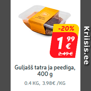 Allahindlus - Guljašš tatra ja peediga, 400 g