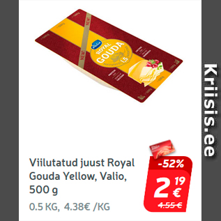 Allahindlus - Viilutatud juust Royal Gouda Yellow, Valio, 500 g