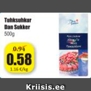 Allahindlus - Tuhksuhkur Dan Sukker 500 g