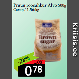 Allahindlus - Pruun roosuhkur Alvo 500g