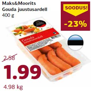 Allahindlus - Maks&Moorits Gouda juustusardell 400 g