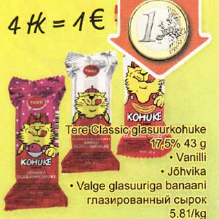 Allahindlus - Tere Classic glasuurkohuke 17,5% 43 g