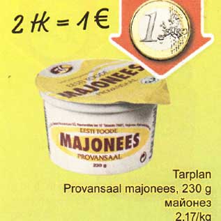 Allahindlus - Tarplan Provansaal majonees, 230 g