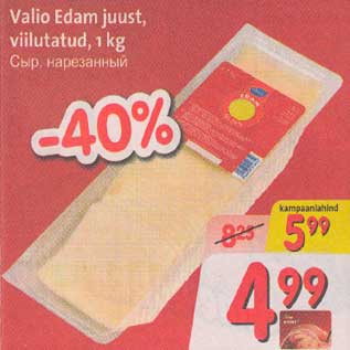 Allahindlus - Valio Edam juust, viilutatud, 1 kg