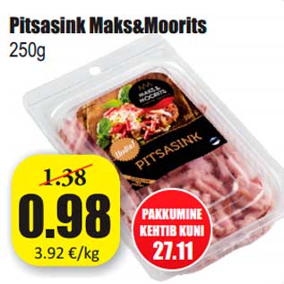 Allahindlus - Pitsasink Maks&Moorits 250g